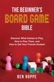 The Beginner's Board Game Bible, Hoppe Ben