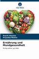 Ernhrung und Mundgesundheit, Sharma Prachi