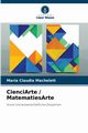 CienciArte / MatematiesArte, Machelett Mara Claudia