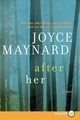 After Her, Maynard Joyce