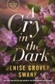A Cry in the Dark, Grover Swank Denise