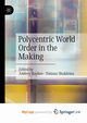 Polycentric World Order in the Making, 