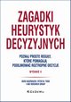 Zagadki heurystyk decyzyjnych, Gigerenzer Gerd, Todd Peter M.