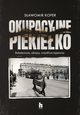 Okupacyjne piekieko, Koper Sawomir