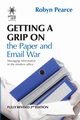 Getting a Grip on the Paper and Email War, Pearce Robyn