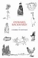 Onward, Backward! -or- A Ramble to Santiago, Voyles Bennett