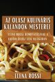 Az Olasz Kulinris Kalandok Mesterei, Rossi Elena