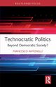 Technocratic Politics, Antonelli Francesco