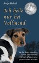 Ich belle nur bei Vollmond, Hebel Antje