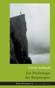 Zur Psychologie des Bergsteigens, Aufmuth Ulrich