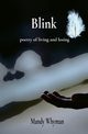Blink, Whyman