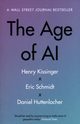 The Age of AI, Kissinger Henry, Schmidt Eric, Huttenlocher Daniel