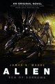 Alien - Sea of Sorrows Book 2, Moore James A.