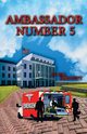 Ambassador Number Five, Hartnett Bill