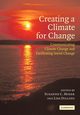 Creating a Climate for Change, 