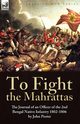 To Fight the Mahrattas, Pester John