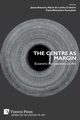 The Centre as Margin, 