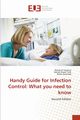 Handy Guide for Infection Control, El-Sokkary Rehab