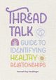 Thread Talk, Herdlinger Hannah Kay