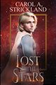 Lost in the Stars, Strickland Carol A.