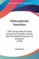 Philosophische Naturlehre, Anonymous