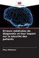 Erreurs mdicales de diagnostic et leur impact sur la scurit des patients, Robinson Mary