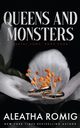 Queens and Mosters, Romig Aleatha