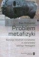 Problem metafizyki, Borowska Ewa
