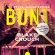 Bunt, Crouch Blake