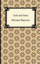 God and the State, Bakunin Mikhail Aleksandrovich