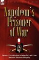 Napoleon's Prisoner of War, Blayney Andrew Thomas