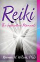 Reiki - The Instructors' Manuals, Wilson Norman W.