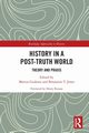 History in a Post-Truth World, 