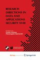 Research Directions in Data and Applications Security XVIII, 