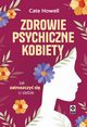 Zdrowie psychiczne kobiety, Howell Cate