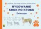 Rysowanie krok po kroku Zwierzta, Whittle Janet