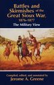 Battles and Skirmishes of the Great Sioux War, 1876-1877, 