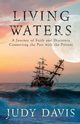 Living Waters, Davis Judy M.