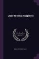 Guide to Social Happiness, Ellis Sarah Stickney