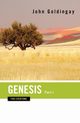 Genesis for Everyone, Part 1, Goldingay John