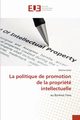 La politique de promotion de la proprit intellectuelle, Soma Diloma
