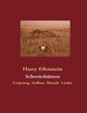Schwitzhtten, Eilenstein Harry
