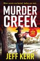 Murder Creek, Kerr Jeff