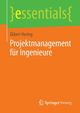 Projektmanagement fr Ingenieure, Hering Ekbert