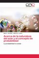 Acerca de la naturaleza del azar y el concepto de probabilidad, Gonzlez Mirta L.
