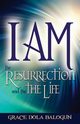 I Am the Resurrection and the Life, Balogun Grace Dola