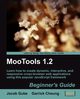 Mootools 1.2 Beginner's Guide, Gube Jacob