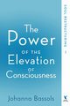 The Power of the Elevation of Consciousness, Johanna Bassols