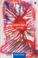 Undecided, Renz Karl
