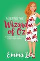 Meeting the Wizard of Oz, Lea Emma